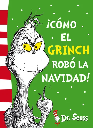 Libro infantil COMO EL GRINCH ROBÓ LA NAVIDAD — categoría Cuentos Navideños — Ramé Contando Cuentos
