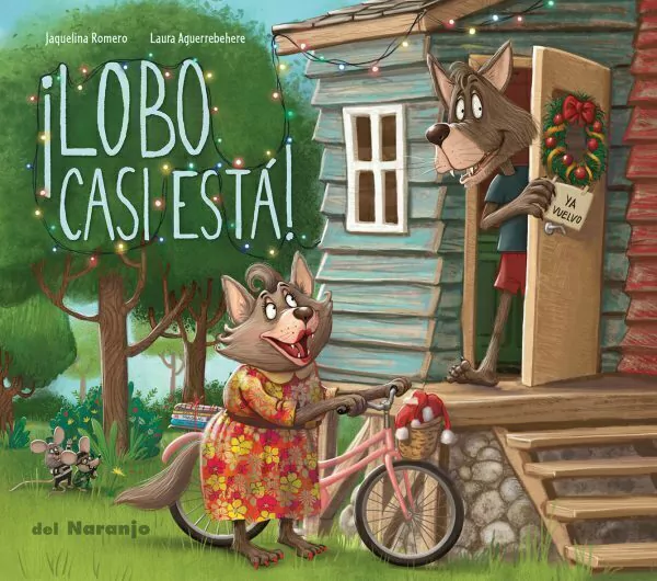 Libro infantil ¡LOBO CASI ESTÁ! — categoría Cuentos para niños de 3 a 5 años — Ramé Contando Cuentos