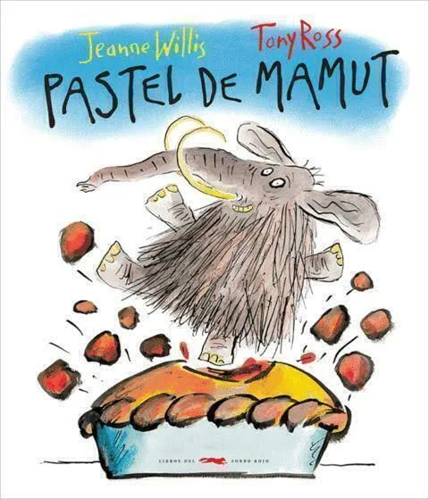 Libro infantil PASTEL DE MAMUT — categoría Cuentos para niños de 3 a 5 años — Ramé Contando Cuentos