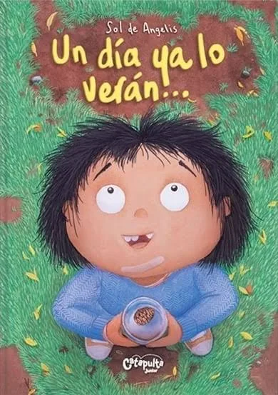 Libro infantil UN DÍA YA LO VERÁN — categoría Cuentos para niños de 3 a 5 años — Ramé Contando Cuentos