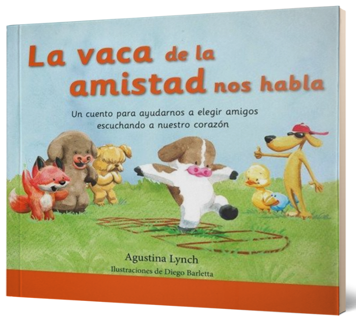 Libro infantil LA VACA DE LA AMISTAD NOS HABLA (TAPA DURA) — categoría Cuentos para niños de 3 a 5 años — Ramé Contando Cuentos