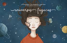 Libro infantil UNIVERSOS FUGACES — categoría Cuentos para niños de 5 a 8 años — Ramé Contando Cuentos