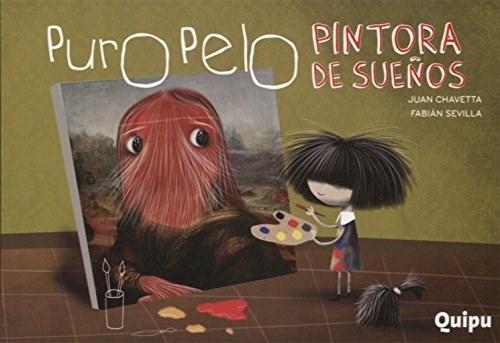 Libro infantil PURO PELO: PINTORA DE SUEÑOS — categoría Cuentos para niños + de 7 años — Ramé Contando Cuentos