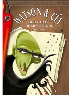 Libro infantil Watson & Cía. — categoría Cuentos para niños + de 7 años — Ramé Contando Cuentos