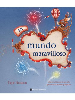 Libro infantil Mi mundo maravilloso — categoría Cuentos para niños de 3 a 5 años — Ramé Contando Cuentos