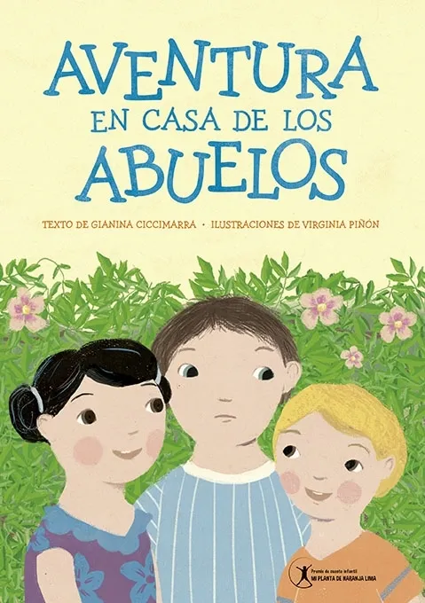 Libro infantil AVENTURA EN CASA DE LOS ABUELOS — categoría Cuentos para niños de 5 a 8 años — Ramé Contando Cuentos