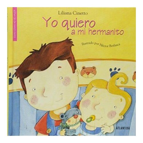 Libro infantil YO QUIERO A MI HERMANITO — categoría Cuentos para niños de 3 a 5 años — Ramé Contando Cuentos