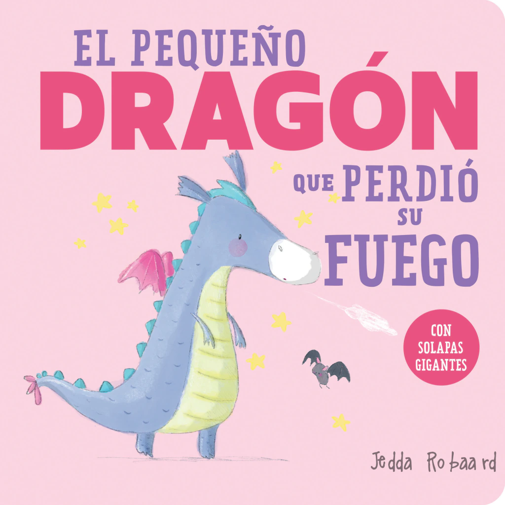 Libro infantil EL PEQUEÑO DRAGON QUE PERDIO SU FUEGO — categoría Cuentos para niños de 0 a 3 años — Ramé Contando Cuentos