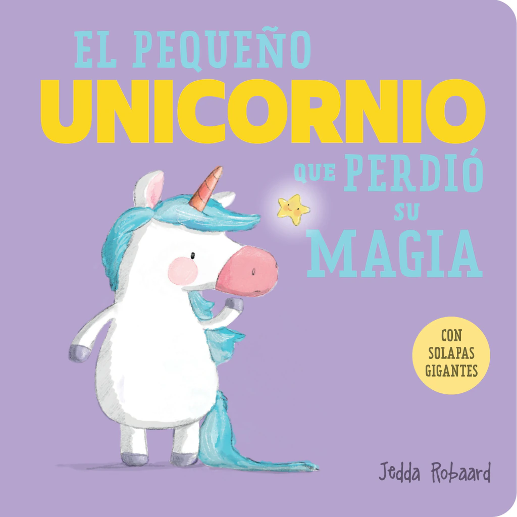 Libro infantil EL PEQUEÑO UNICORNIO QUE PERDIO SU MAGIA — categoría Cuentos para niños de 0 a 3 años — Ramé Contando Cuentos